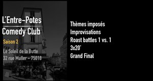 Affiche de L'entre-potes comedy club