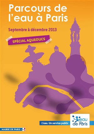 Affiche de Visite guidée : Les parcours de l'eau : trois aqueducs, trois périodes historiques
