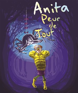 Affiche de Anita peur de tout