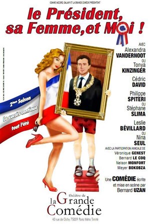 Affiche de Le Président, sa femme et moi | avec Alexandra Vandernoot