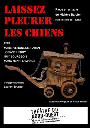 Affiche de Laissez Pleurer les Chiens