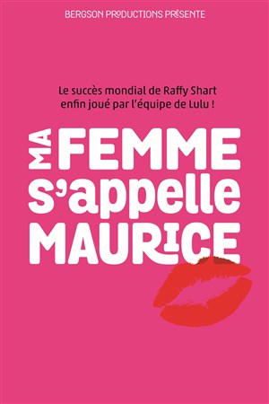 Affiche de Ma femme s'appelle Maurice