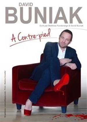 Affiche de David Buniak dans David Buniak à contre pieds