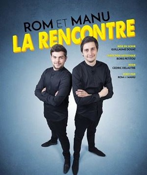 Affiche de Rom et Manu dans La rencontre