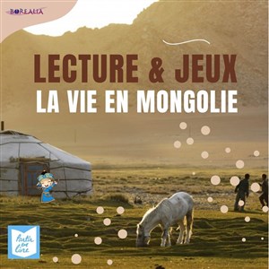 Affiche de Mongolie : lecture et jeux
