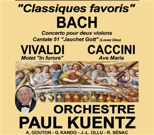 Affiche de Orchestre Paul Kuentz | Classique favoris Bach Vivaldi Caccini
