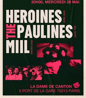 Affiche de Héroïnes + The Paulines + Miil