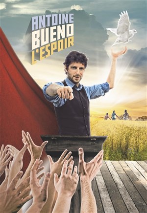 Affiche de Antoine Bueno dans L'espoir