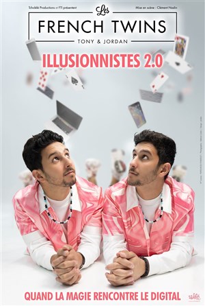 Affiche de Les French Twins dans Illusionnistes 2.0