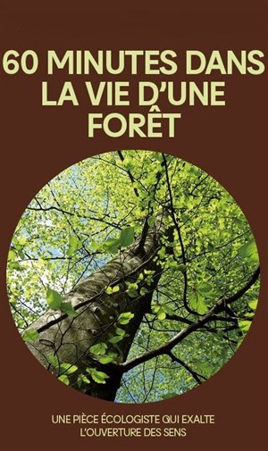 Affiche de Soixante minutes dans la vie d'une forêt