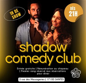 Affiche de Soirée Shadow Comedy Club | Chez Papy - Saintes