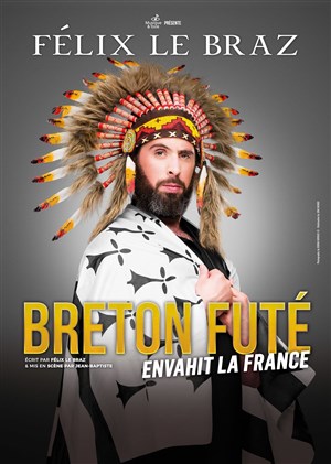 Affiche de Félix Le Braz dans Breton Futé