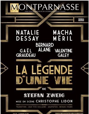 Affiche de La légende d'une vie | avec Nathalie Dessay et Macha Méril