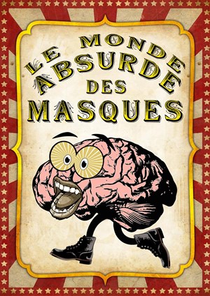 Affiche de Le Monde Absurde des Masques