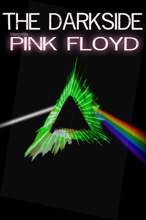 Affiche de The Darkside performs Pink Floyd