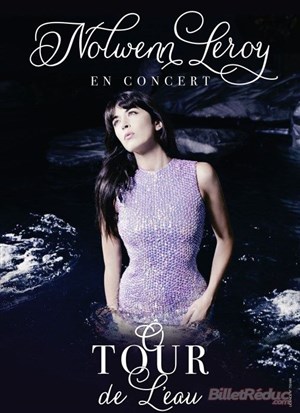 Affiche de Nolwenn Leroy | O Tour de l'Eau