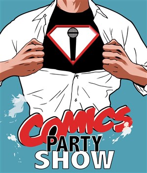 Affiche de Comics Party Show
