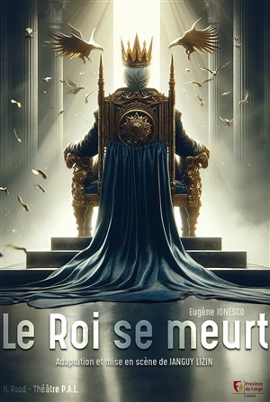 Affiche de Le Roi se meurt
