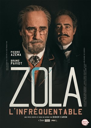 Affiche de Zola, l'infréquentable