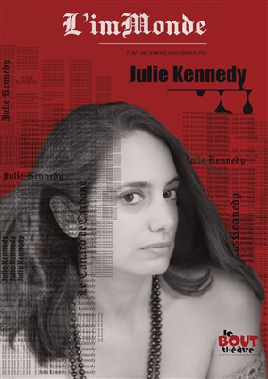 Affiche de Julie Kennedy dans L'imMonde