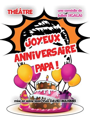 Affiche de Joyeux anniversaire papa !