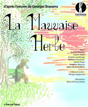Affiche de La Mauvaise Herbe