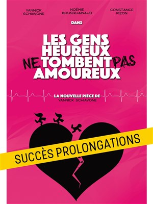 Affiche de Les gens heureux ne tombent pas amoureux
