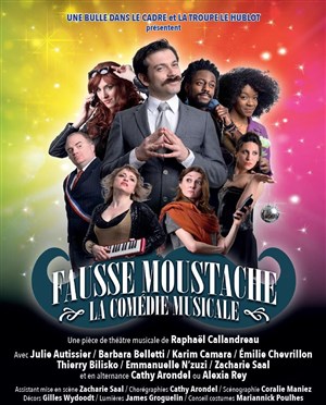 Affiche de Fausse moustache, la comédie musicale