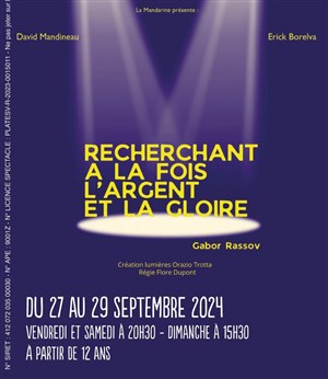 Affiche de Recherchant à la fois l'argent et la gloire