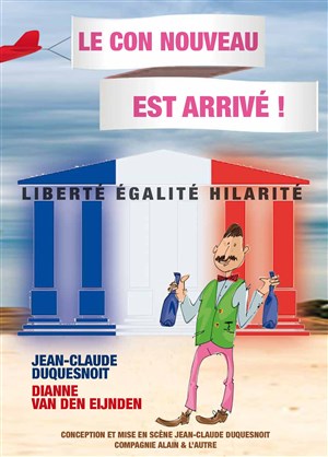Affiche de Le Con nouveau est arrivé !