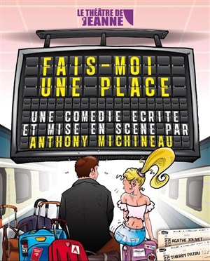 Affiche de Fais-moi une place