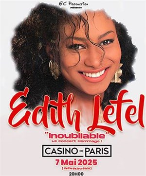 Affiche de Edith Lefel : Inoubliable