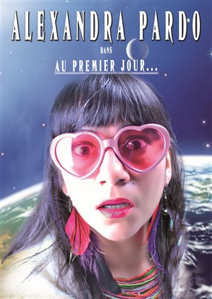 Affiche de Alexandra Pardo dans Au Premier jour