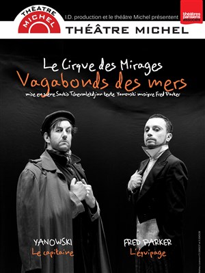 Affiche de Le Cirque des Mirages dans Vagabonds des mers