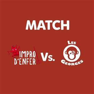 Affiche de Georges contre Impro d'Enfer