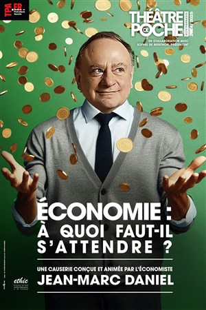 Affiche de Economie : à quoi faut-il s'attendre ?