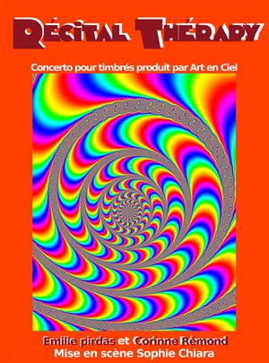 Affiche de Récital thérapie