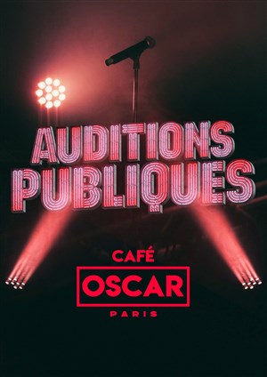 Affiche de Audition publique du Café Oscar
