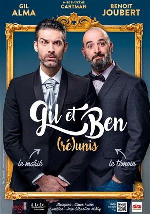 Affiche de Gil et Ben dans (Ré)unis