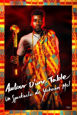 Affiche de Yohann Mel dans Autour d'une table