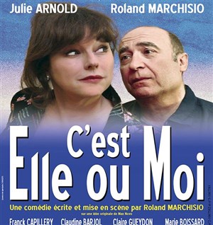 Affiche de C'est elle ou moi