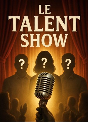 Affiche de Le Talent Show