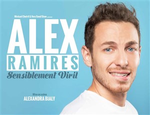 Affiche de Alex Ramires dans Sensiblement viril