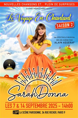Affiche de Sarah Donna dans Le voyage en-chantant | Saison 2