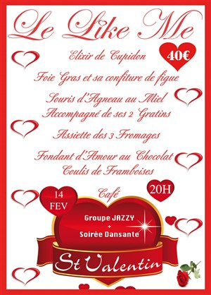 Affiche de Soirée st valentin + groupe Jazzy et soirée dansante