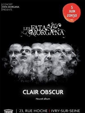 Affiche de Les Fata Morgana : Clair Obscur