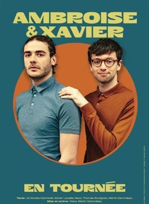 Affiche de Ambroise et Xavier