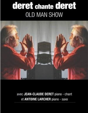 Affiche de Deret chante Deret : Old Man Show