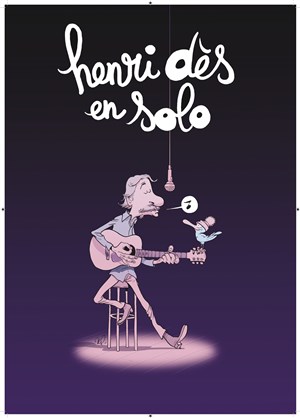 Affiche de Henri Dès en solo