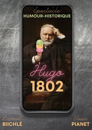 Affiche de Hugo 1802